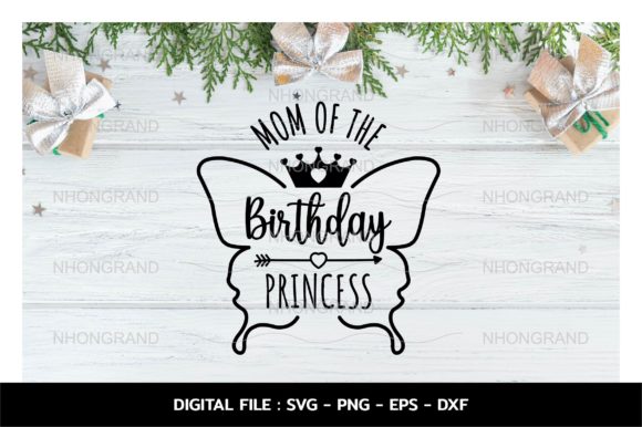 Birthday Princess Mom Graphics for Crafts