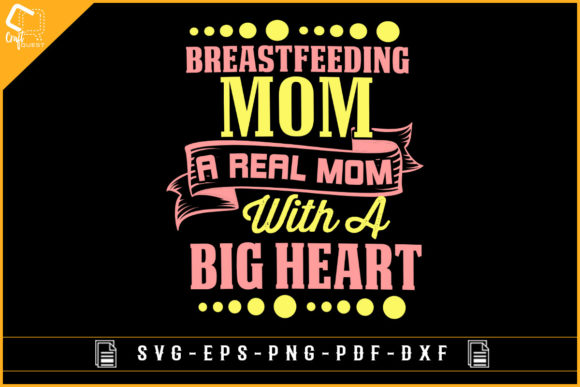 Breastfeeding Awareness Graphics for Crafts
