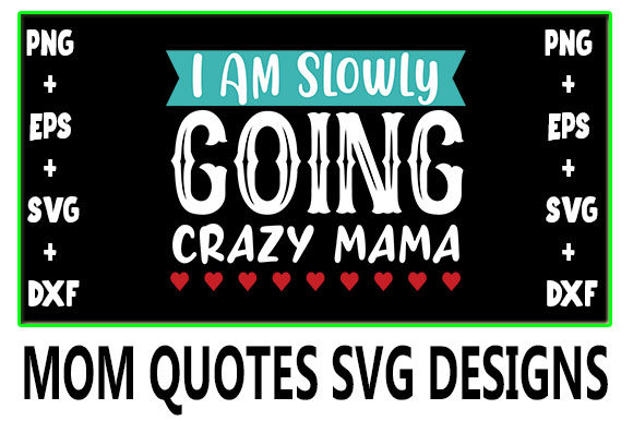 MOM I Am Slowly Going Crazy Mama: A Designer’s Review